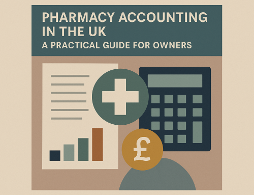 Pharmacy Accounting in the UK: A Practical Guide for Owners